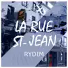 Rydim - La Rue St-jean - Single